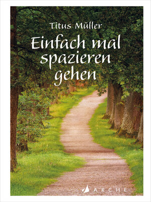 cover image of Einfach mal spazieren gehen